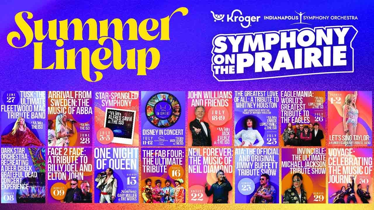 Kroger Symphony on the Prairie 2025 lineup revealed - WISH-TV